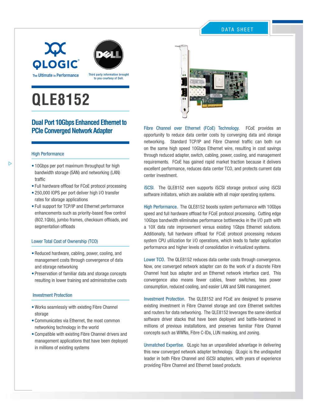 Data Sheet QLE8152 Dual Port 10Gbps Enhanced Ethernet to Pcie Converged Network Adapter