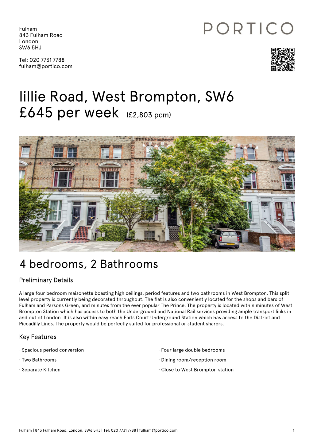 Lillie Road, West Brompton, SW6 £645 Per Week