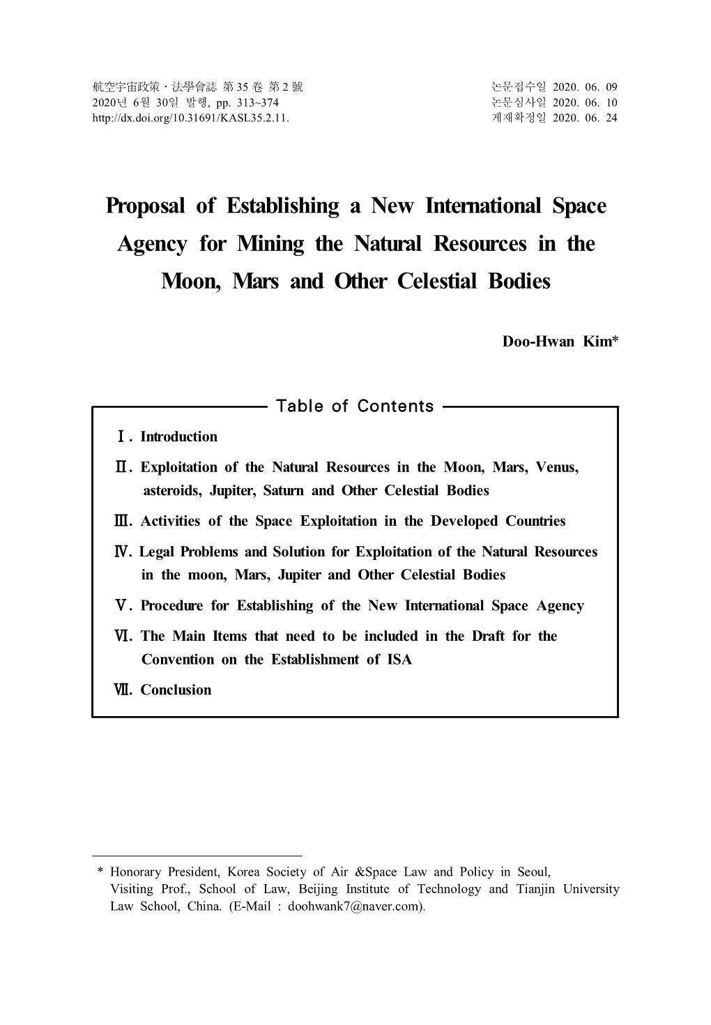 Proposal of Establishing a New International Space Agency for Mining the Natural Resources in the Moon, Mars and Other Celestial Bodies