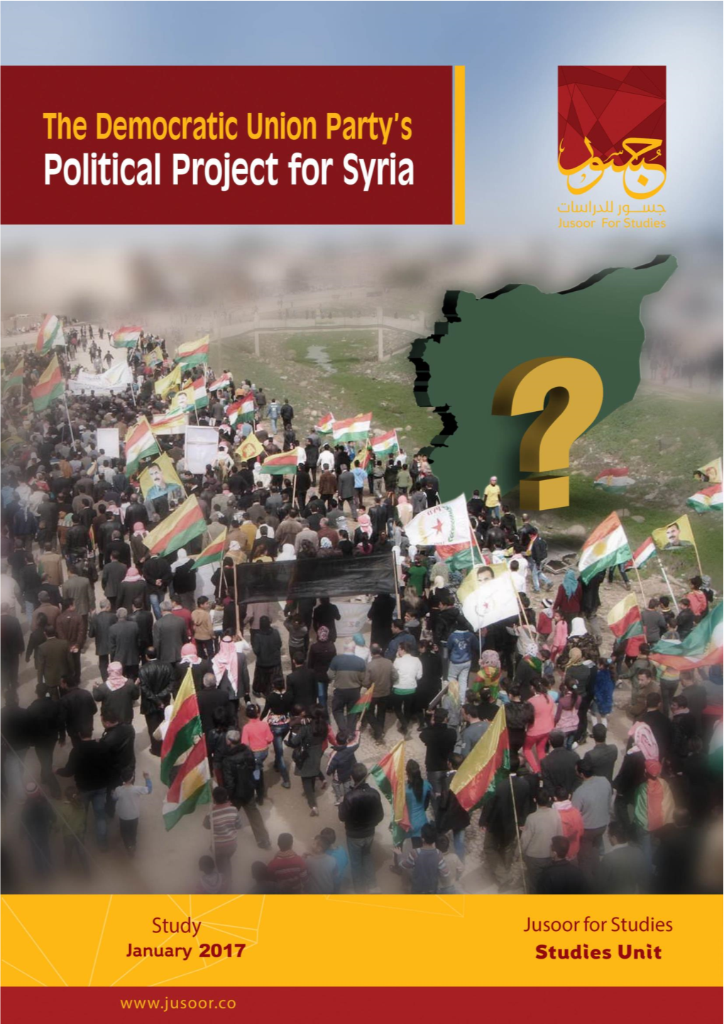 Study the Democratic Union Party's Political Project for Syria 0