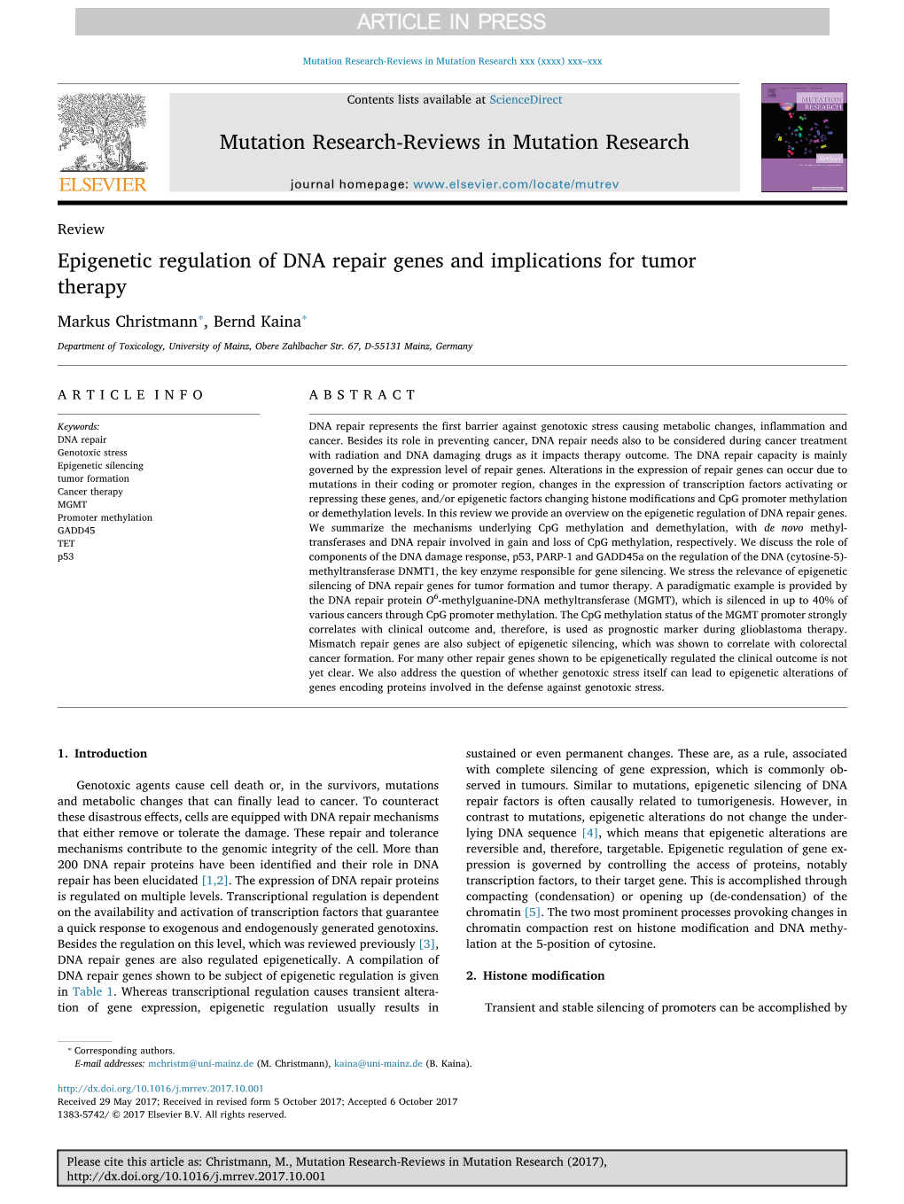 Epigenetic Regulation of DNA Repair Genes and Implications for Tumor Therapy ⁎ ⁎ Markus Christmann , Bernd Kaina