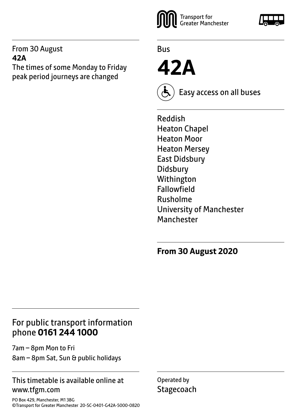 42A the Times of Some Monday to Friday Peak Period Journeys Are Changed 42A Easy Access on All Buses