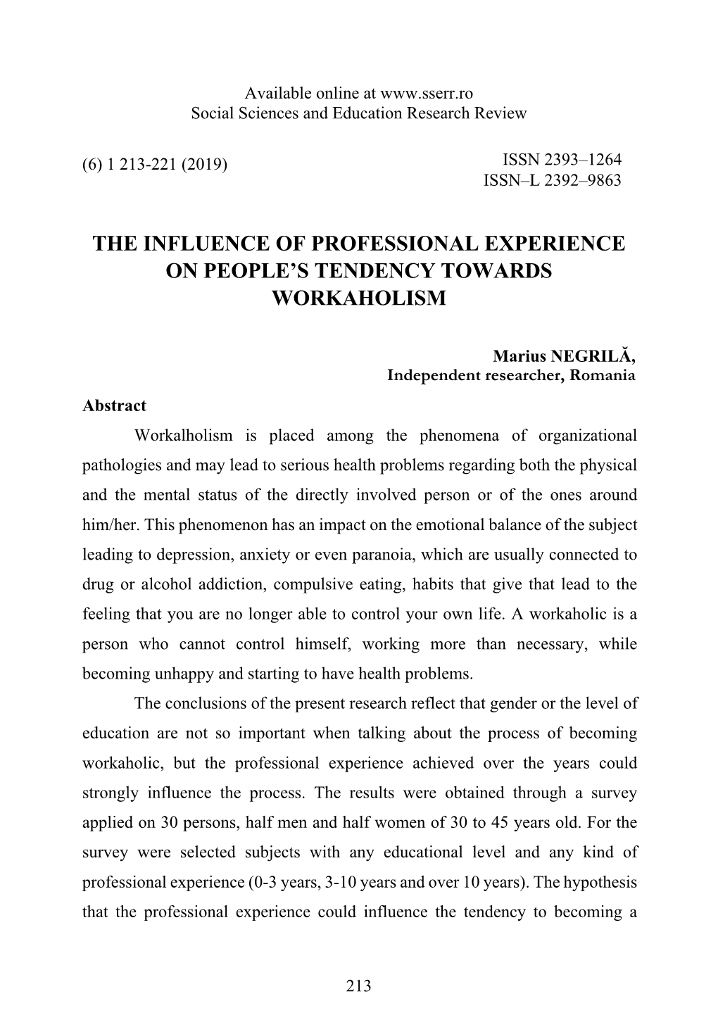 The Influence of Professional Experience on People's Tendency