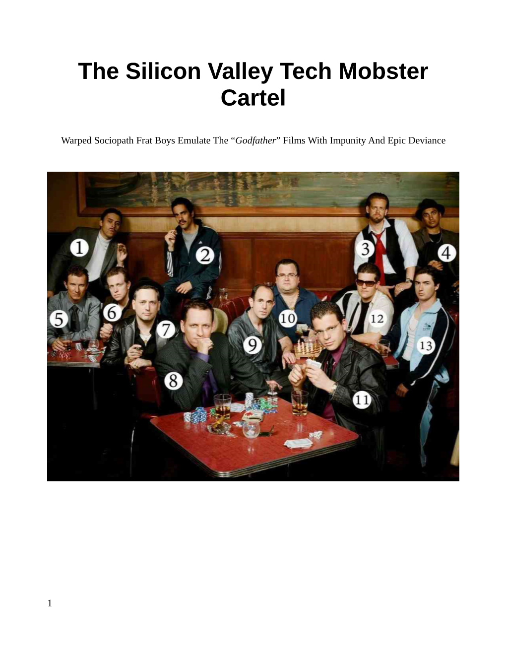 The Silicon Valley Tech Mobster Cartel