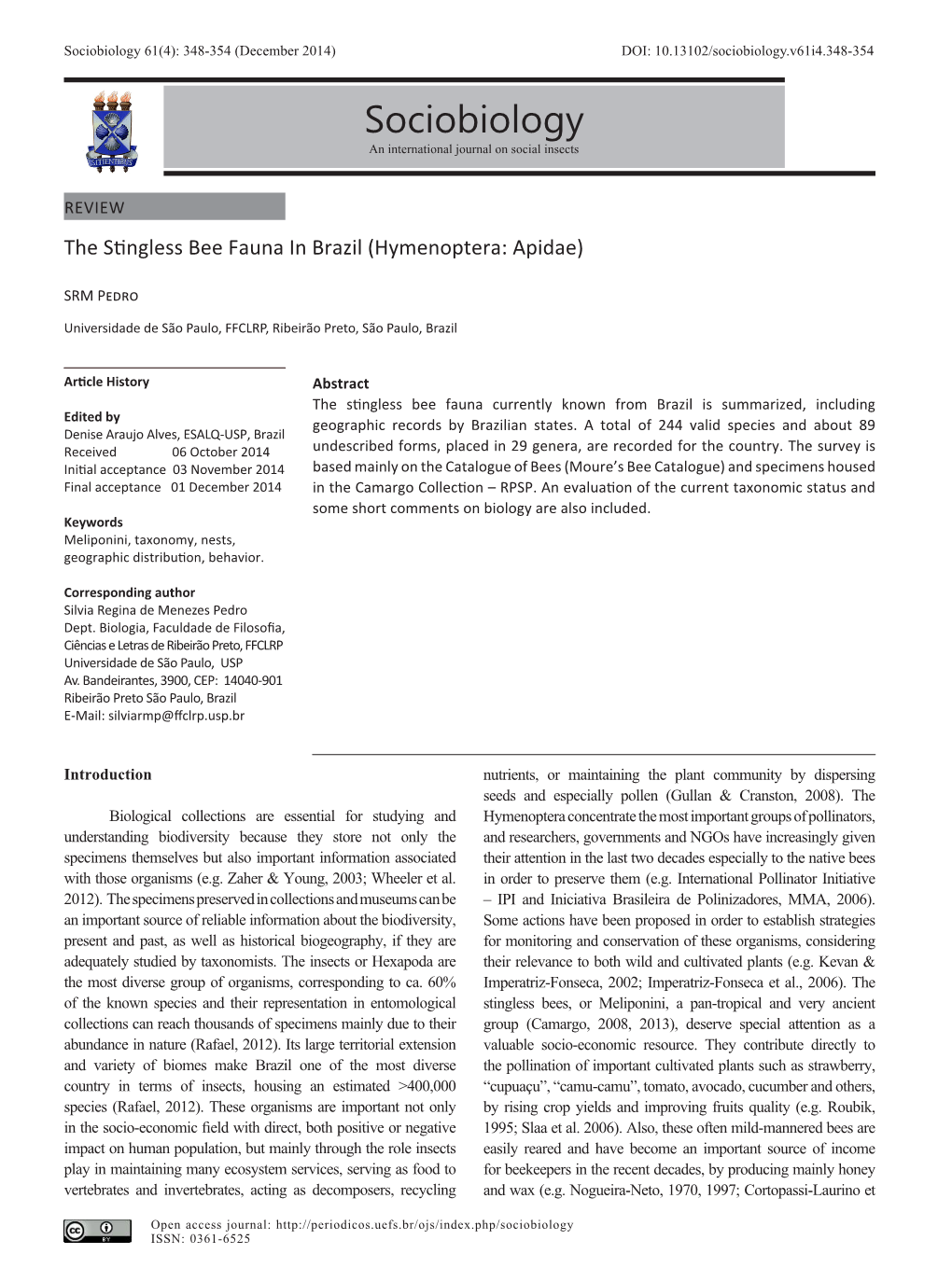 Sociobiology 61(4): 348-354 (December 2014) DOI: 10.13102/Sociobiology.V61i4.348-354