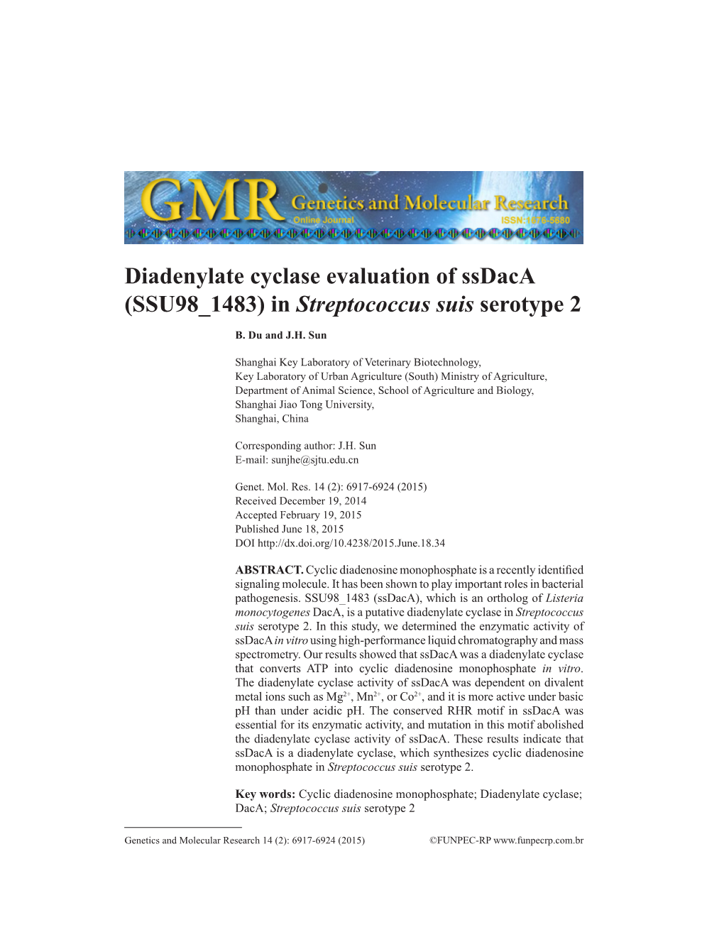 Diadenylate Cyclase Evaluation of Ssdaca (SSU98 1483) in Streptococcus Suis Serotype 2