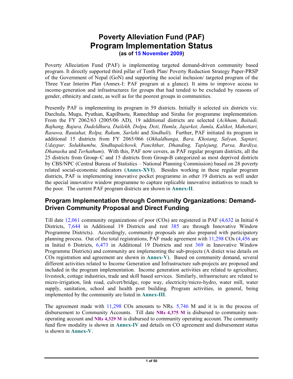 Poverty Alleviation Fund (PAF) Program Implementation Status (As of 15 November 2009)