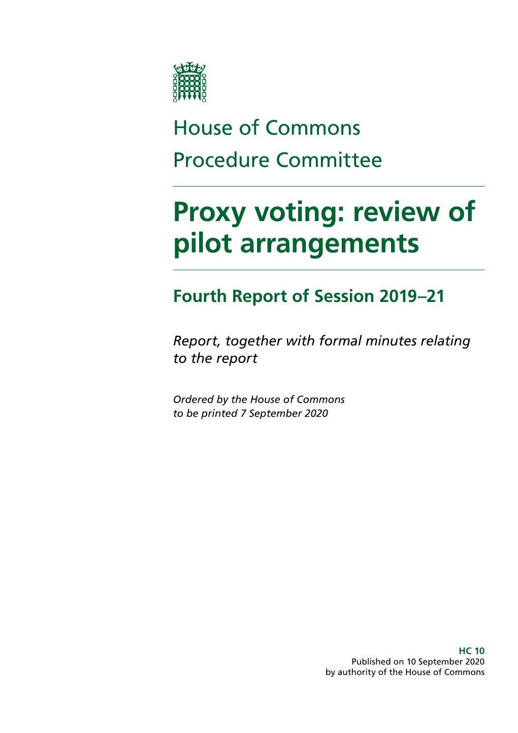 Proxy Voting: Review of Pilot Arrangements