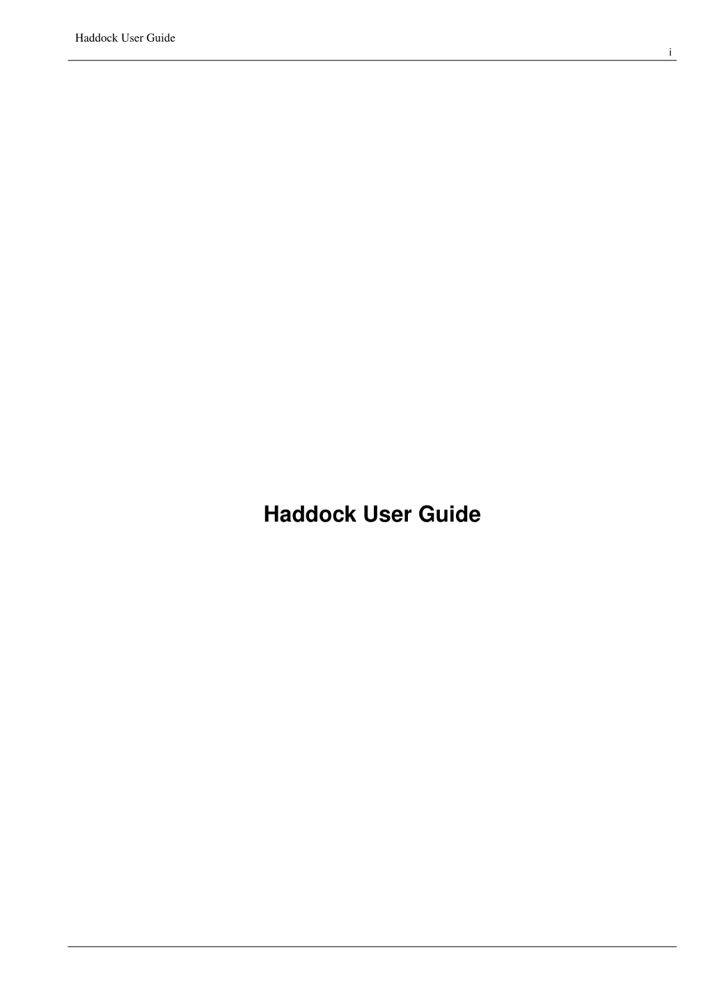 Haddock User Guide I