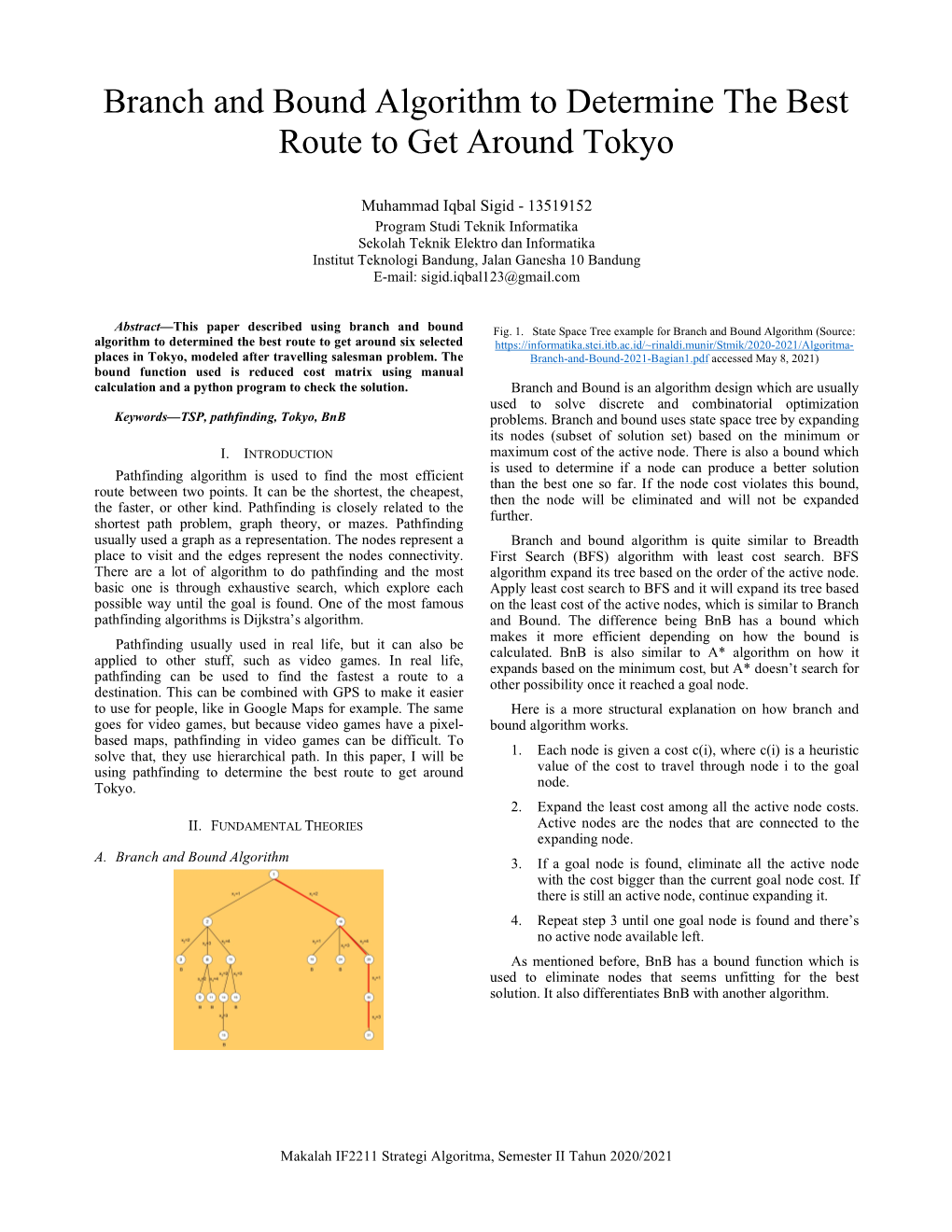 Branch and Bound Algorithm to Determine the Best Route to Get Around Tokyo