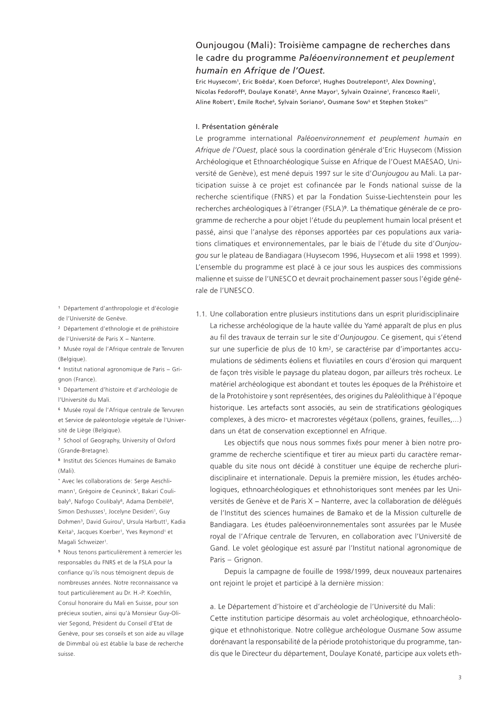 Ounjougou (Mali): Troisième Campagne De Recherches Dans Le Cadre Du Programme Paléoenvironnement Et Peuplement Humain En Afrique De L’Ouest