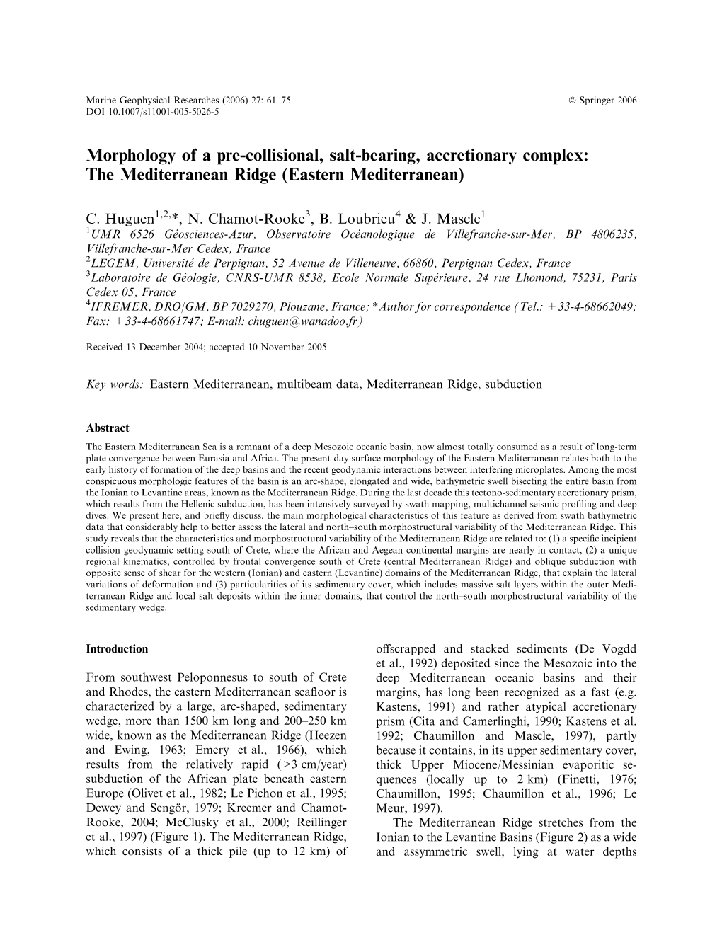 Morphology of a Pre-Collisional, Salt-Bearing, Accretionary Complex: the Mediterranean Ridge (Eastern Mediterranean)