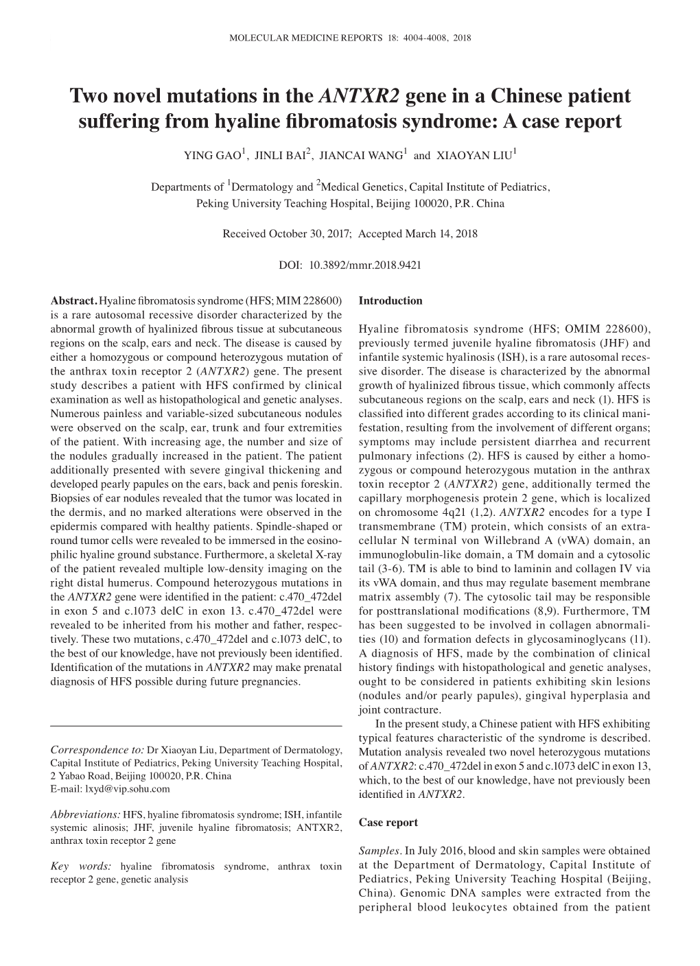 Two Novel Mutations in the ANTXR2 Gene in a Chinese Patient Suffering from Hyaline Fibromatosis Syndrome: a Case Report