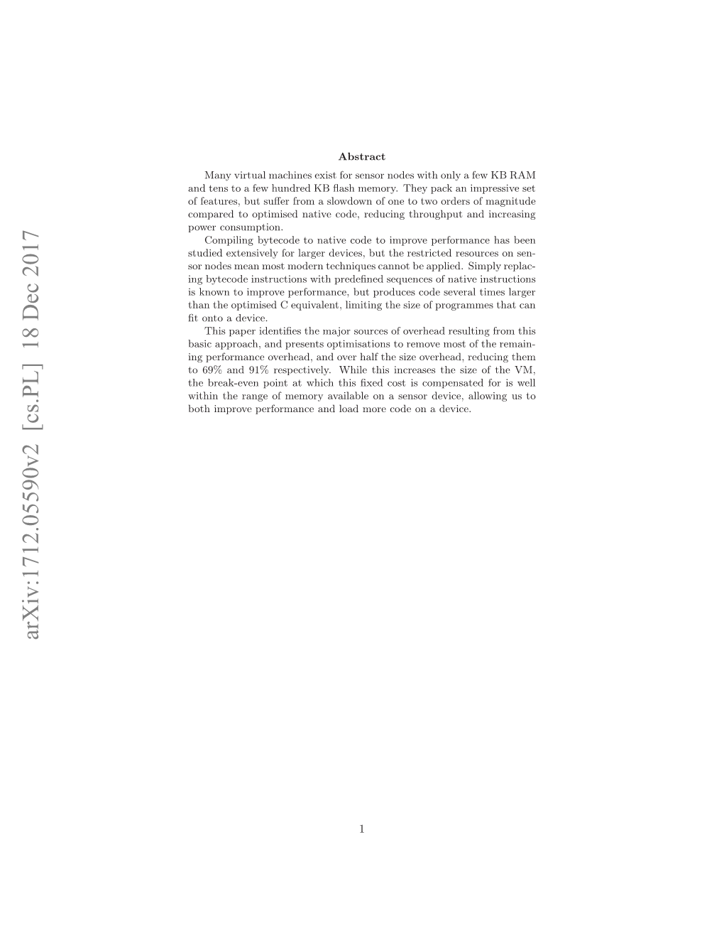 Arxiv:1712.05590V2 [Cs.PL] 18 Dec 2017 Ffaue,Btsﬀrfo Lwono N Otoodr Fm and of Throughput Orders Reducing Two to Consumption