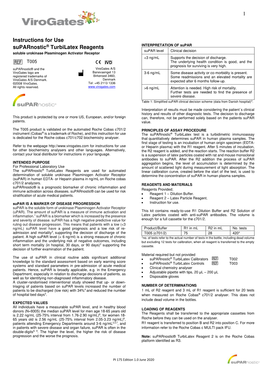 1 Instructions for Use Suparnostic® Turbilatex Reagents