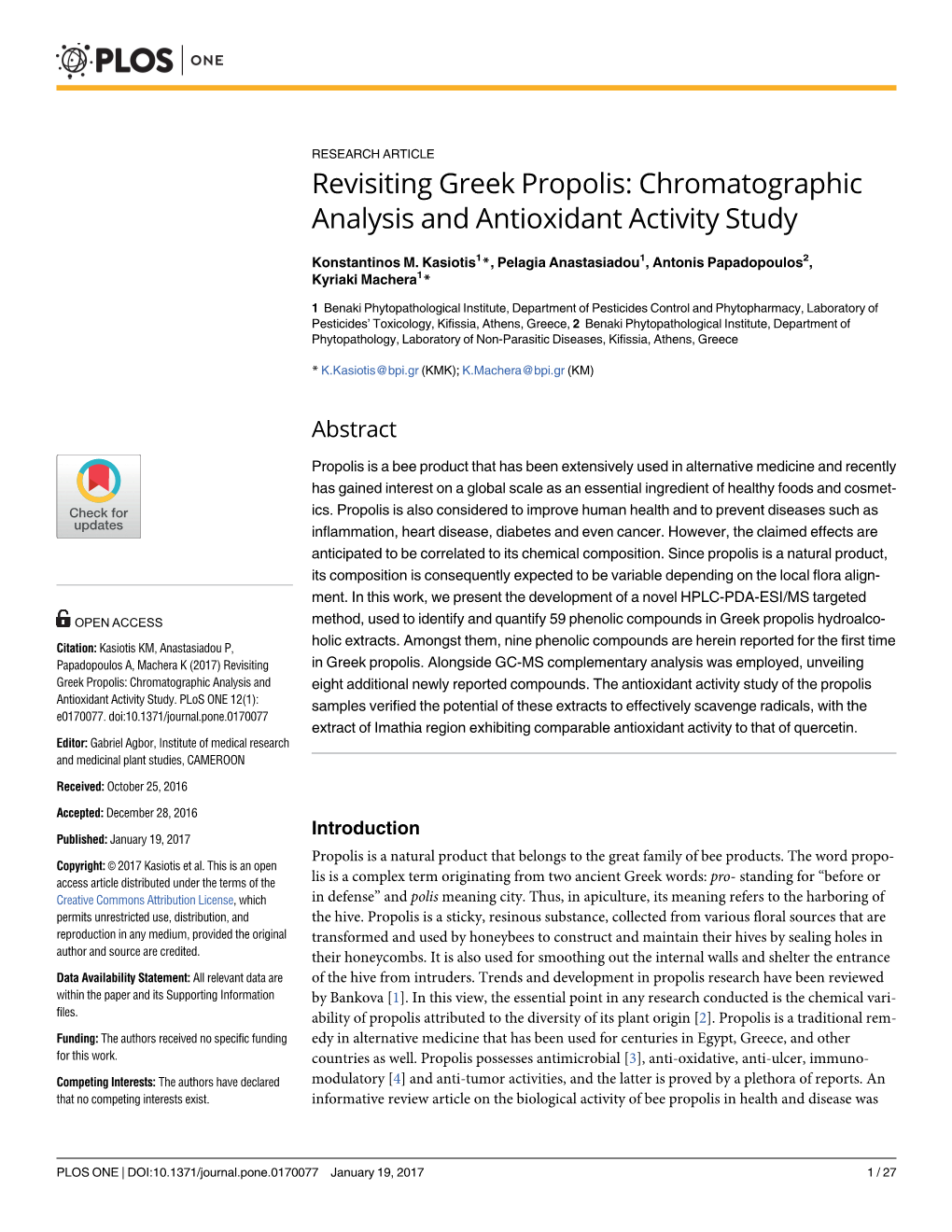 Revisiting Greek Propolis: Chromatographic Analysis and Antioxidant Activity Study