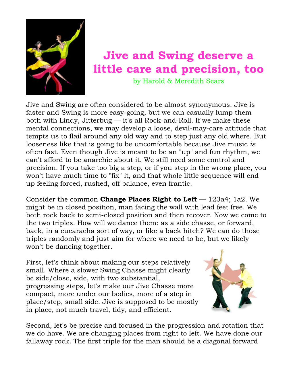 Jive and Swing Deserve a Little Care and Precision, Too by Harold & Meredith Sears