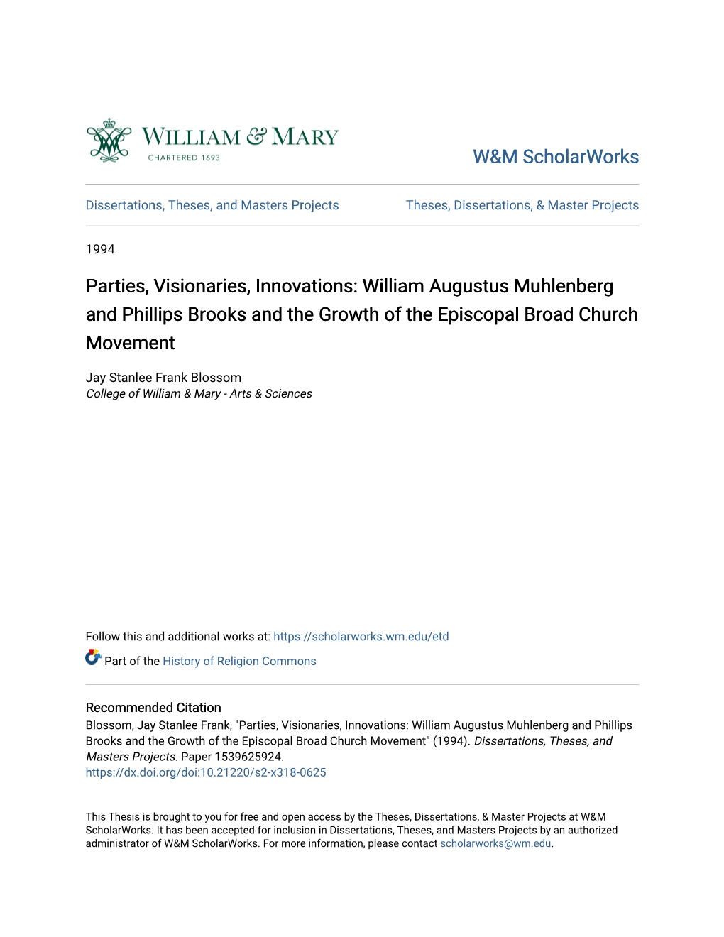 William Augustus Muhlenberg and Phillips Brooks and the Growth of the Episcopal Broad Church Movement