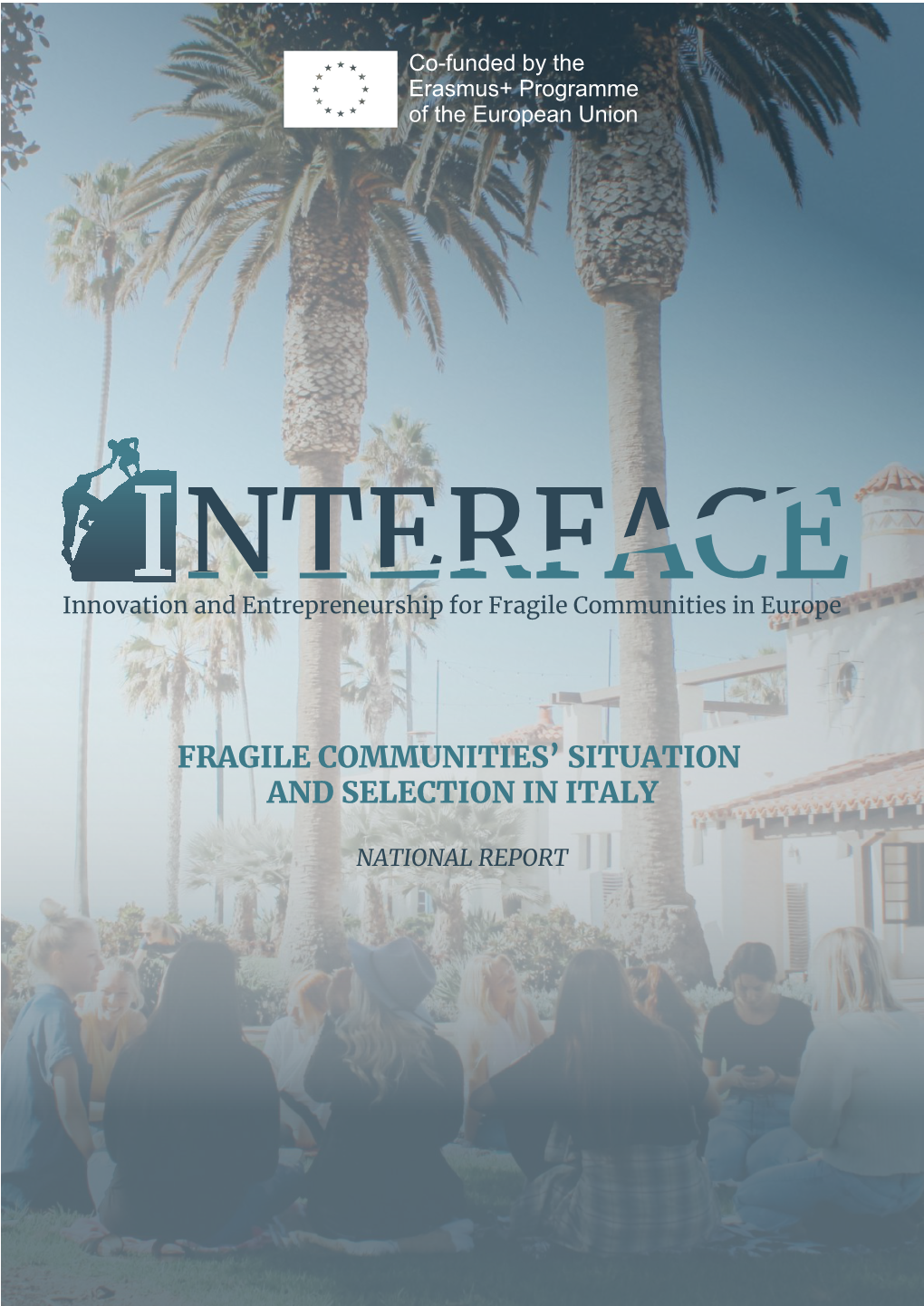 National Report Innovation and Entrepreneurship for Fragile Communities in Europe