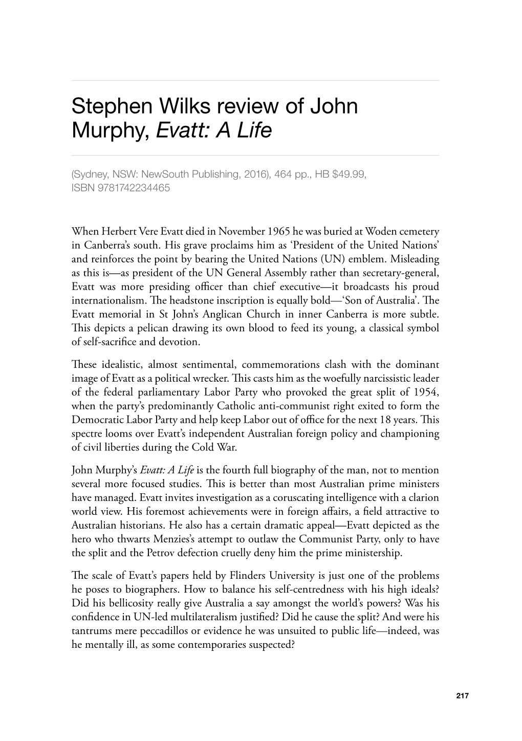 Stephen Wilks Review of John Murphy, Evatt: a Life