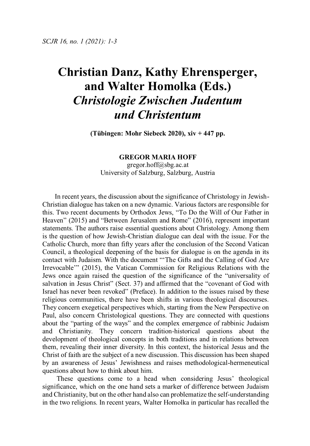 Christian Danz, Kathy Ehrensperger, and Walter Homolka (Eds.) Christologie Zwischen Judentum Und Christentum