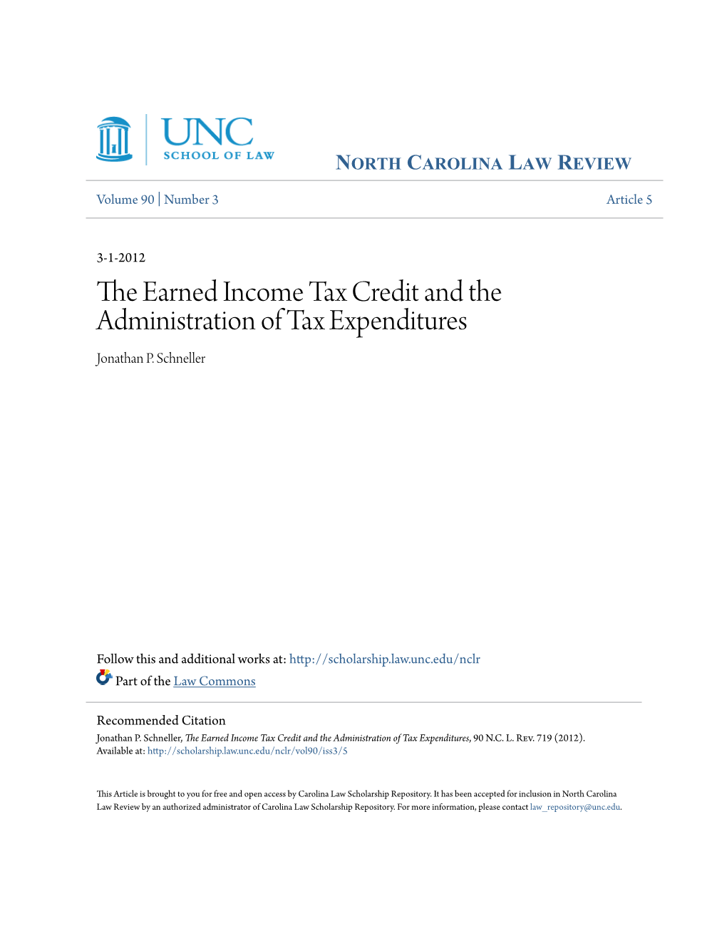 The Earned Income Tax Credit and the Administration of Tax Expenditures, 90 N.C