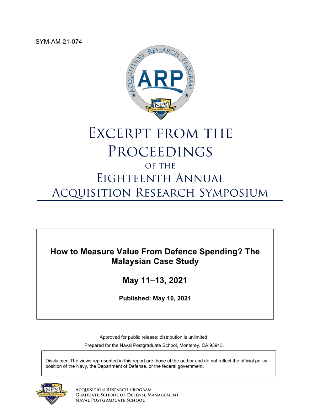 Excerpt from the Proceedings of the Eighteenth Annual Acquisition Research Symposium