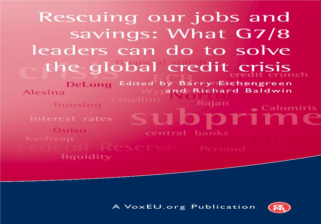 Rescuing Our Jobs and Savings: What G7/8 Leaders Can Do to Solve the Global Credit Crisis