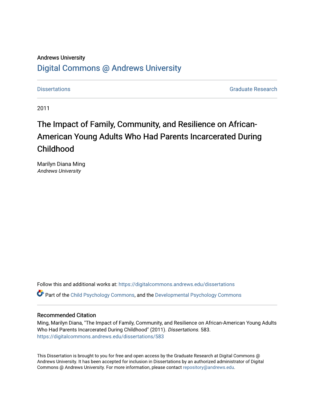 The Impact of Family, Community, and Resilience on African-American Young Adults Who Had Parents Incarcerated During Childhood" (2011)