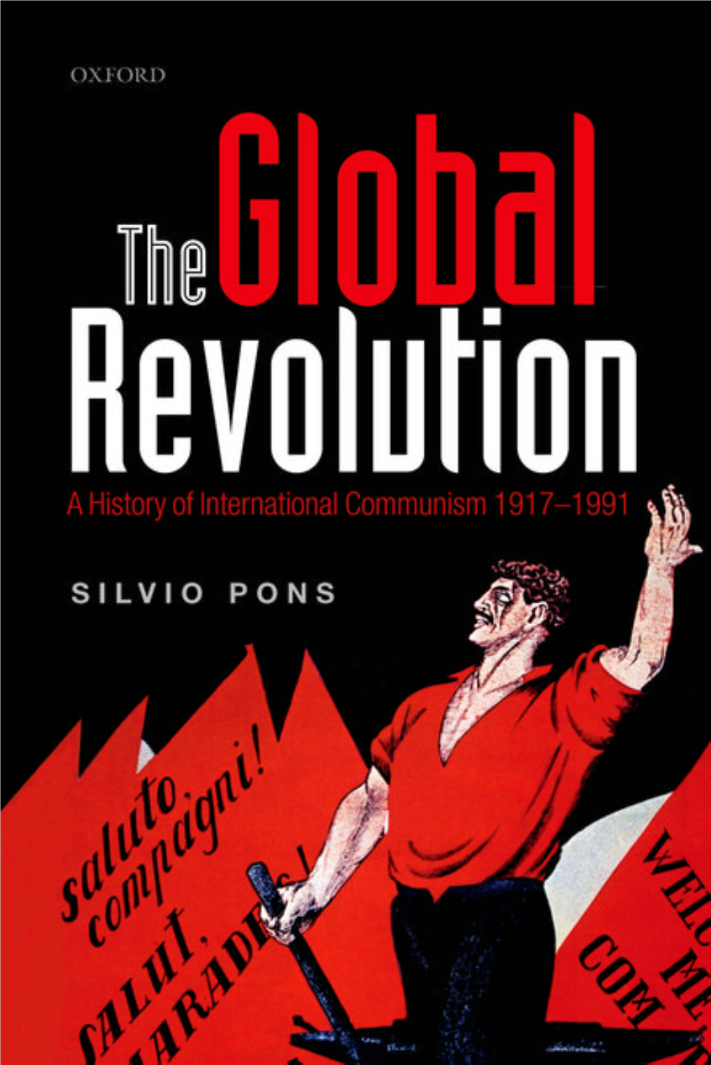 A History of International Communism 1917-1991