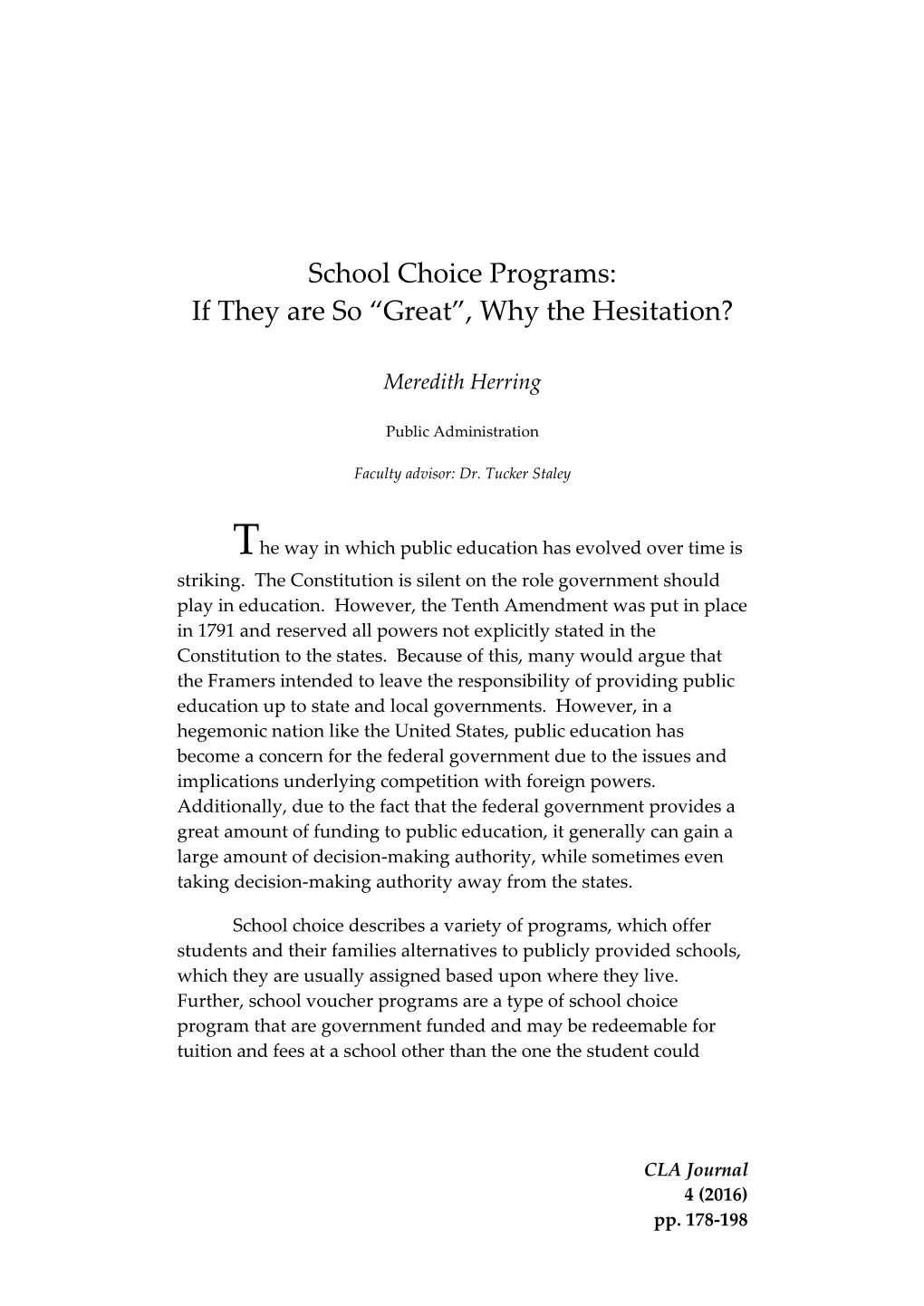 School Choice Programs: If They Are So “Great”, Why the Hesitation?