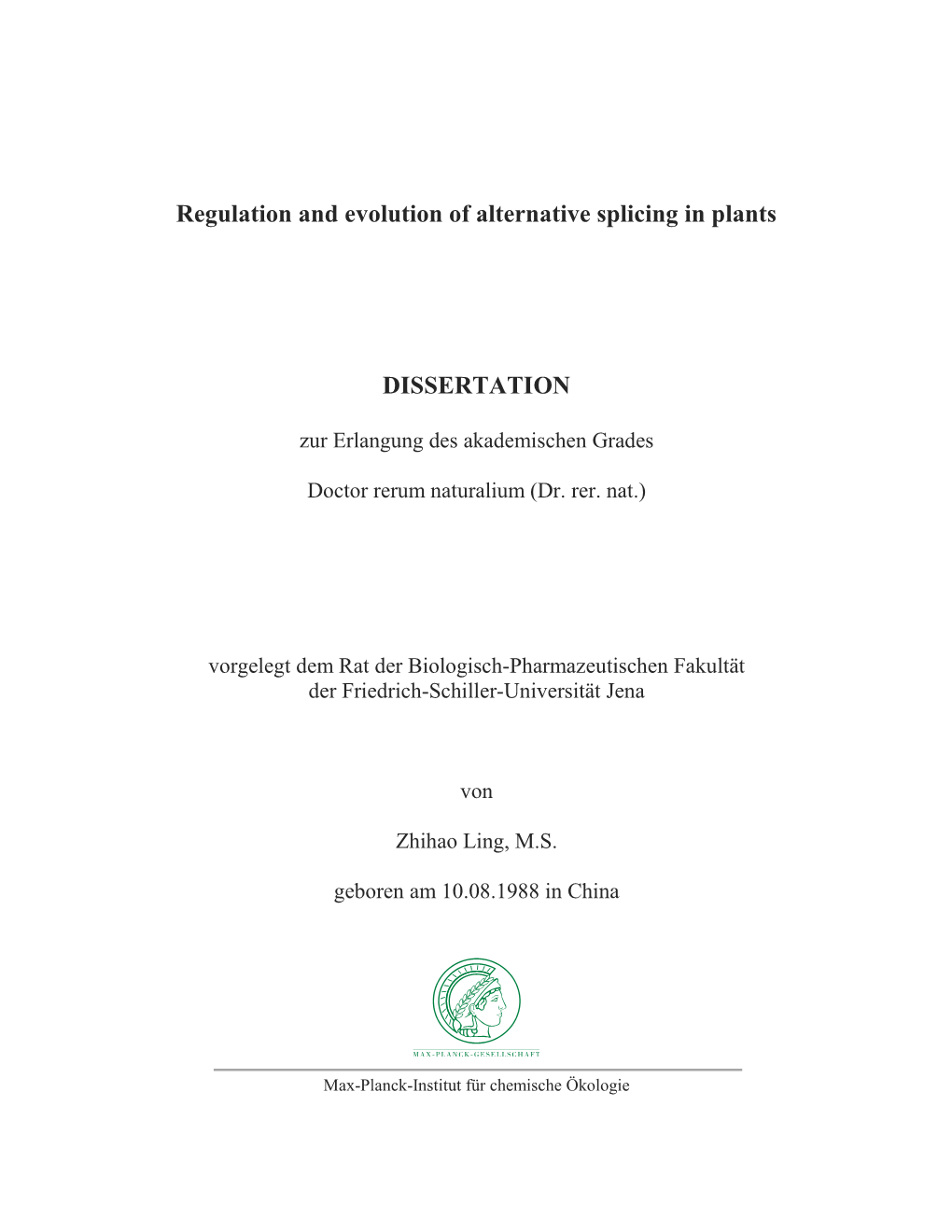 Regulation and Evolution of Alternative Splicing in Plants