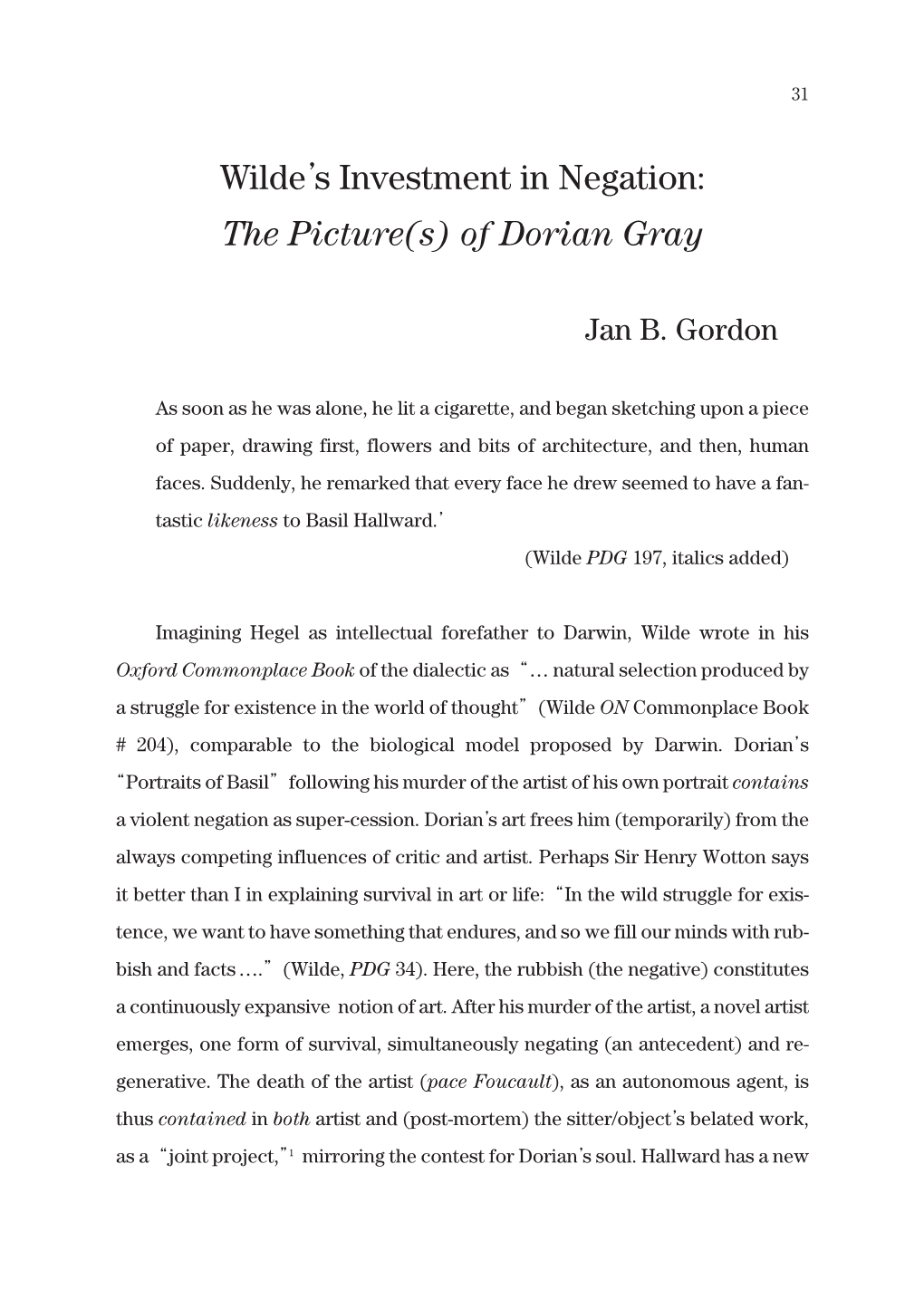 Wilde's Investment in Negation: the Picture(S) of Dorian Gray