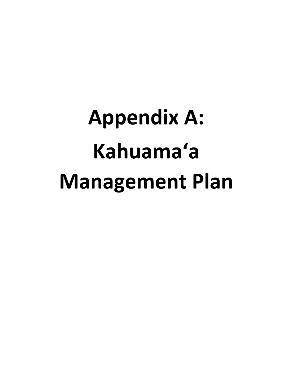 Appendix A: Kahuama‘A Management Plan KAHUAMA‘A SEABIRD PRESERVE