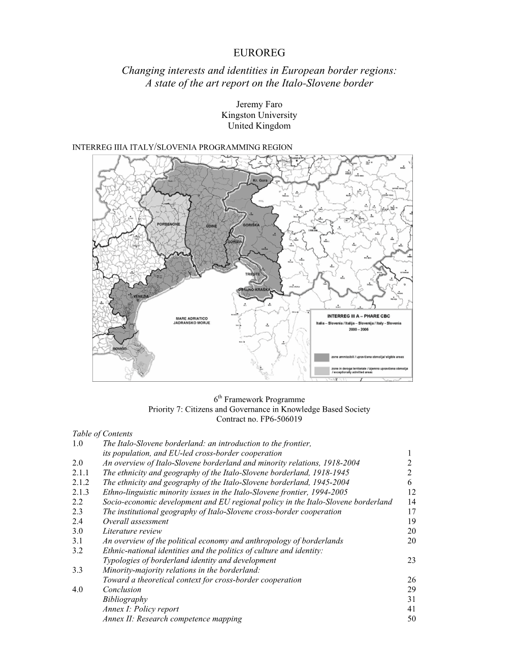 A State of the Art Report on the Italo-Slovene Border