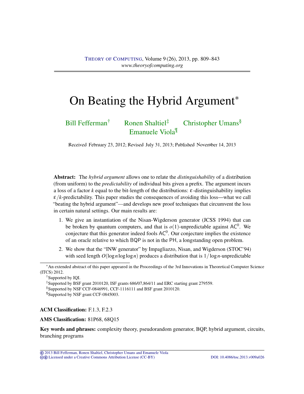 On Beating the Hybrid Argument∗