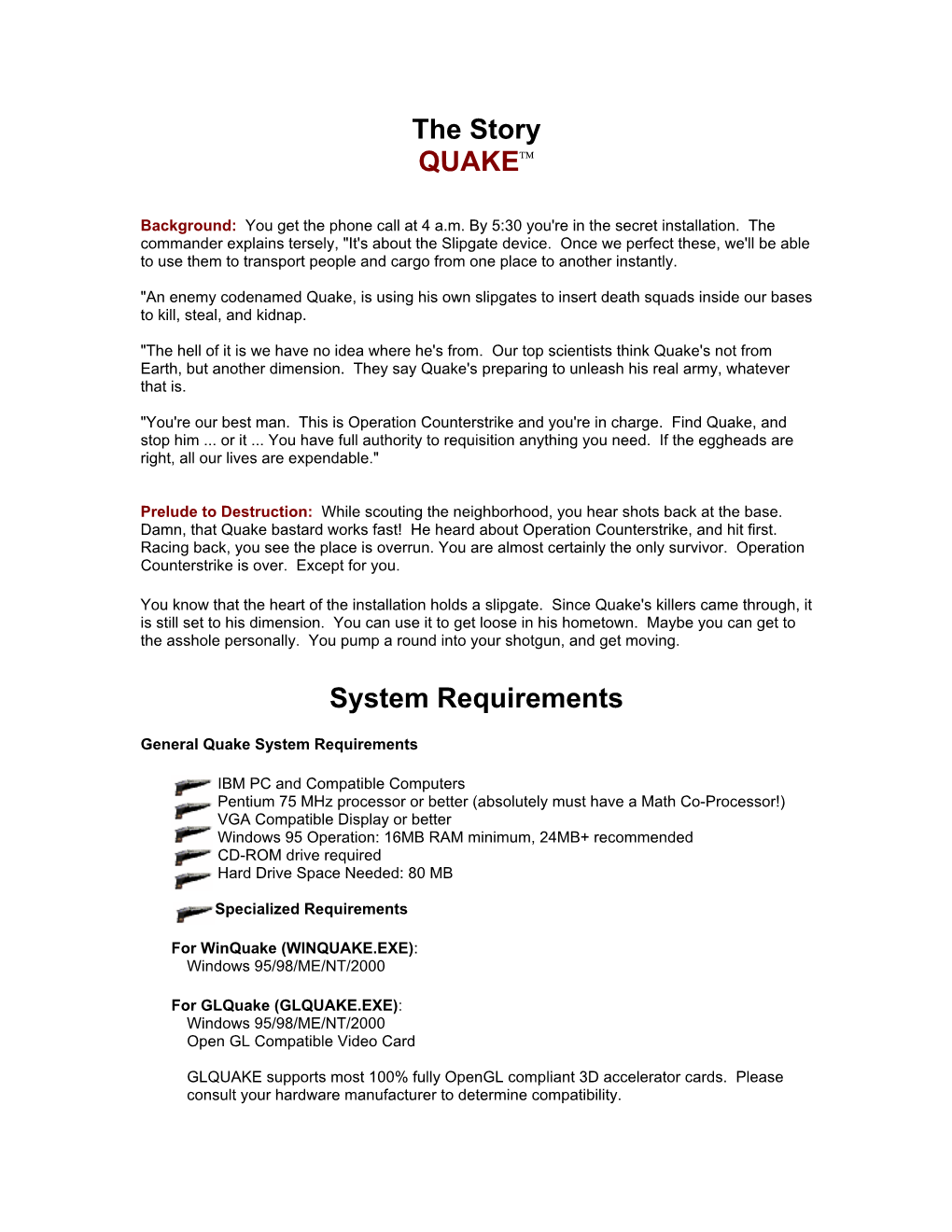 Quake Manual