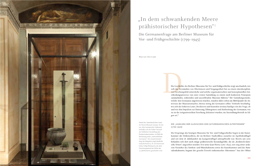 In Dem Schwankenden Meere Prähistorischer Hypothesen“1 Die Germanenfrage Am Berliner Museum Für Vor- Und Frühgeschichte (1799–1945)