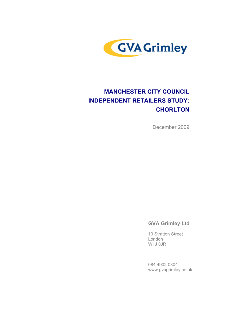 Manchester City Council Independent Retailers Study: Chorlton