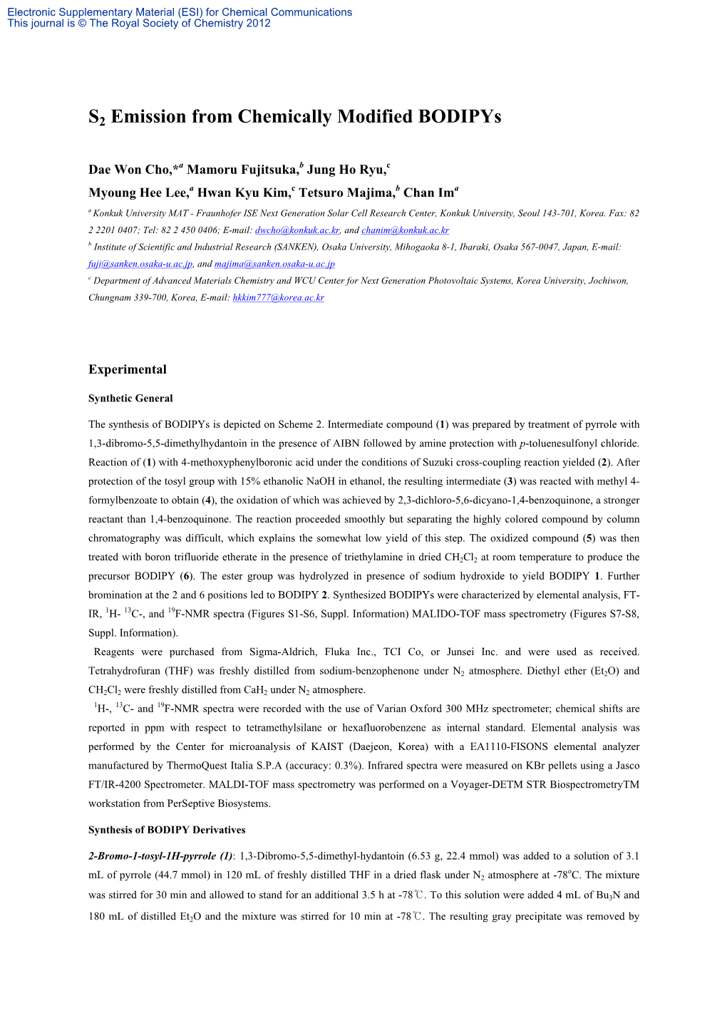 S2 Emission from Chemically Modified Bodipys