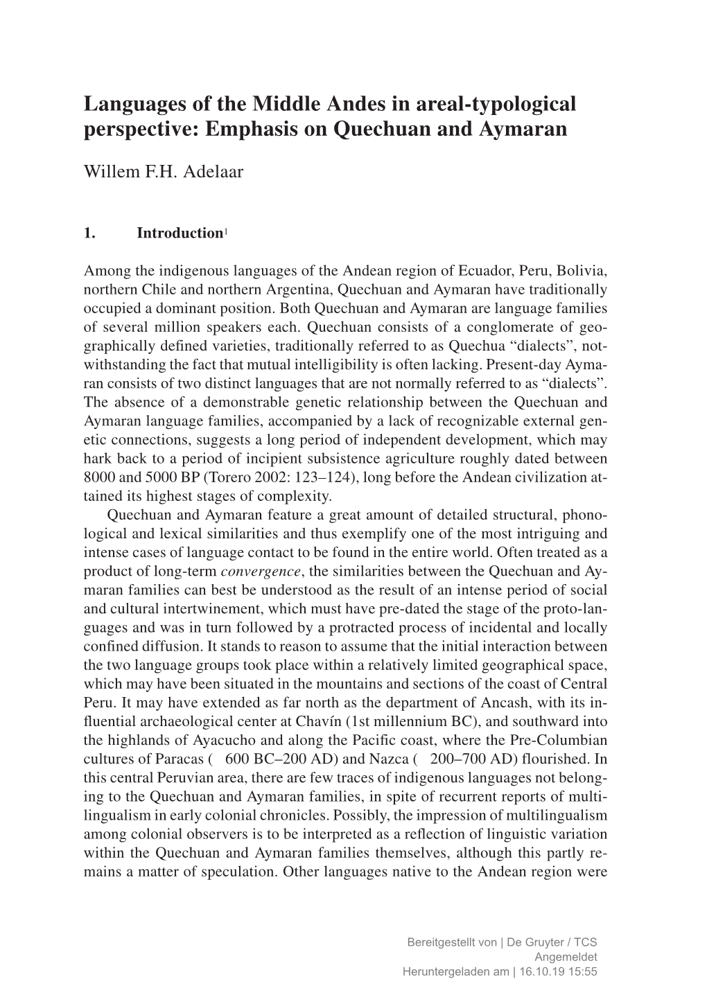 Languages of the Middle Andes in Areal-Typological Perspective: Emphasis on Quechuan and Aymaran