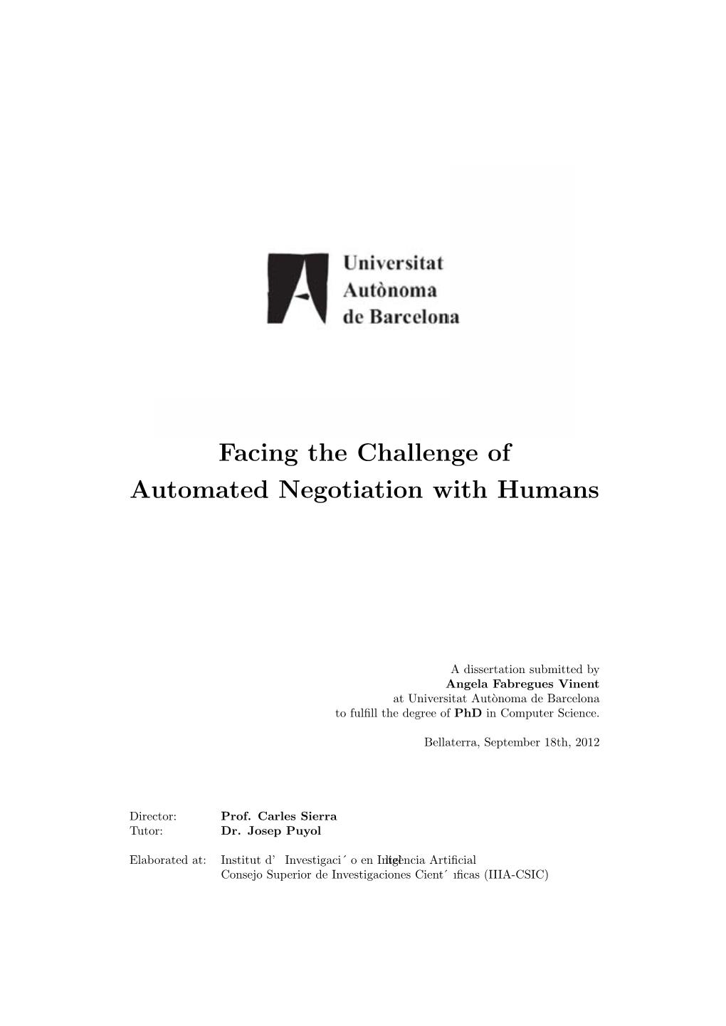 Facing the Challenge of Automated Negotiation with Humans