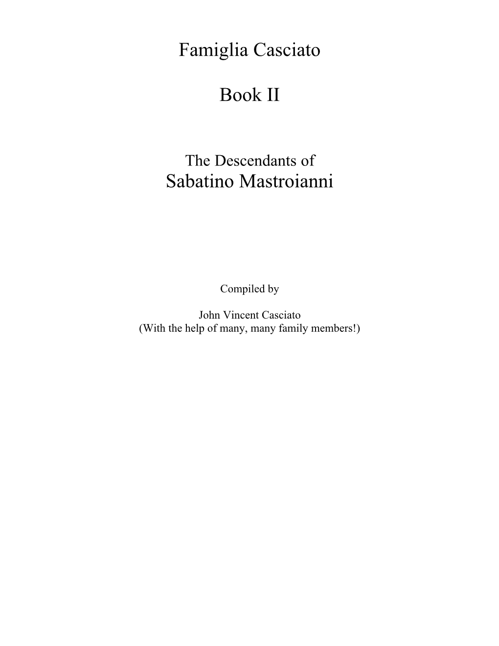 Famiglia Casciato Book II Sabatino Mastroianni