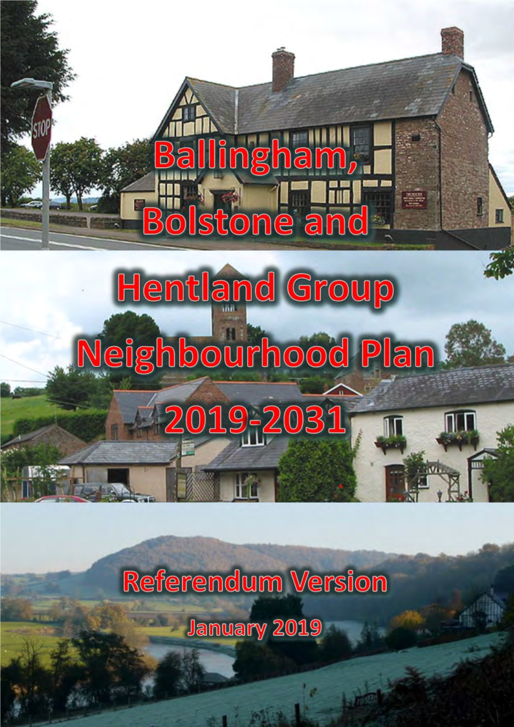 Ballingham, Bolstone and Hentland Group Are Part of the Ross on Wye Rural Housing Market Area (RHMA)