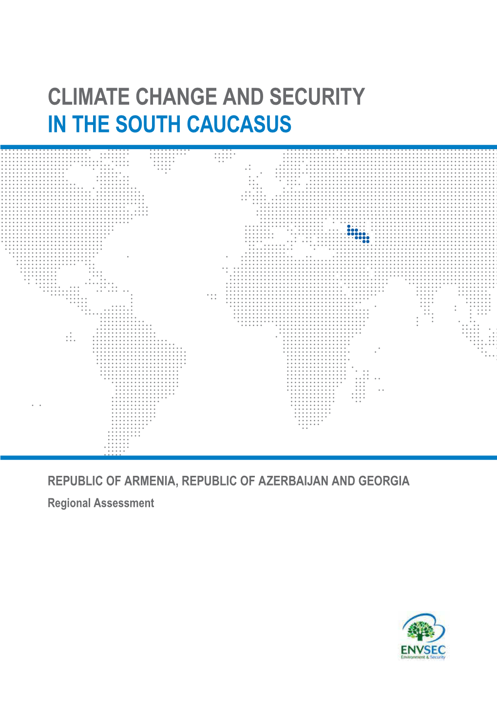 Climate Change and Security in the South Caucasus