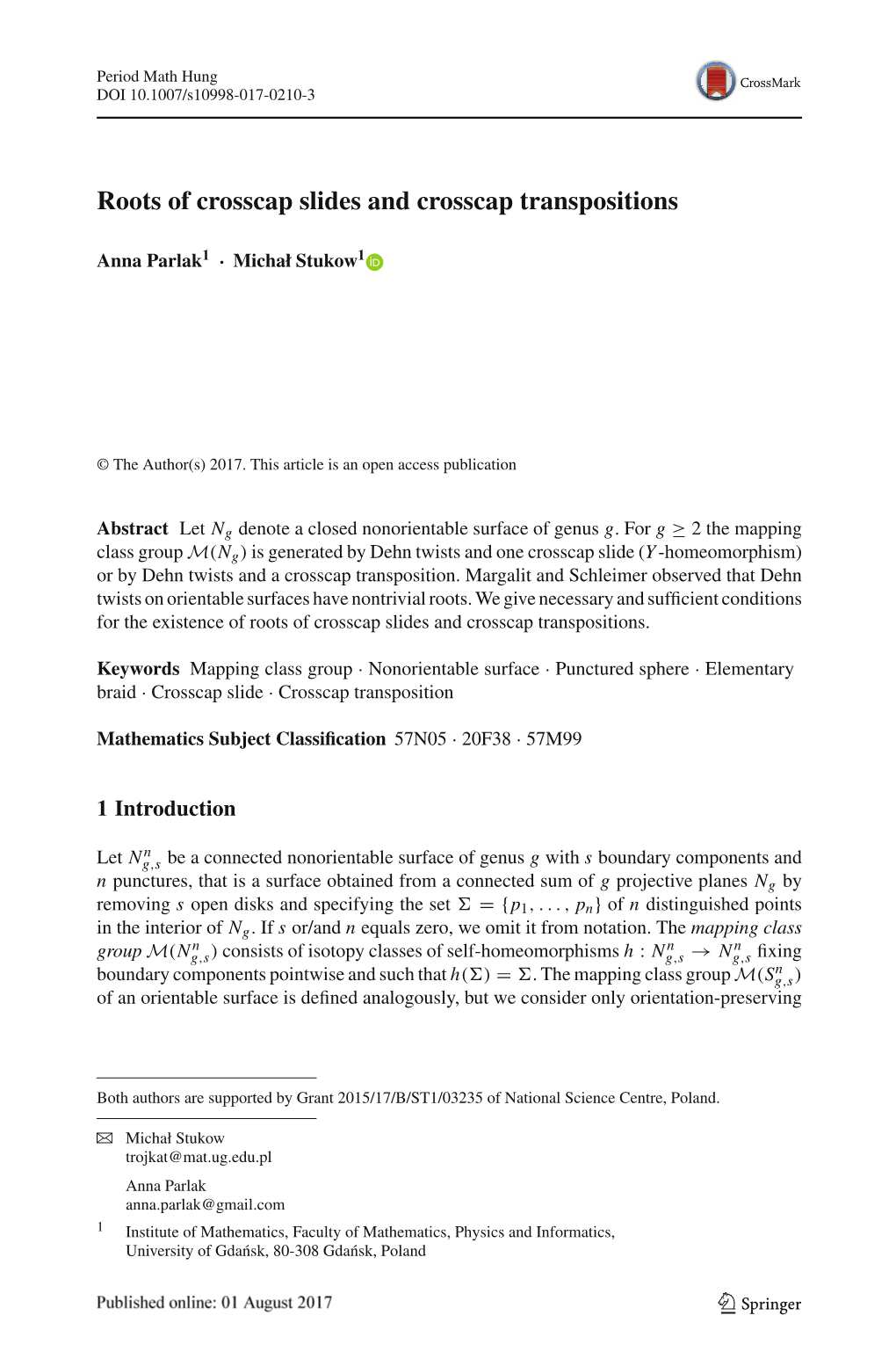 Roots of Crosscap Slides and Crosscap Transpositions