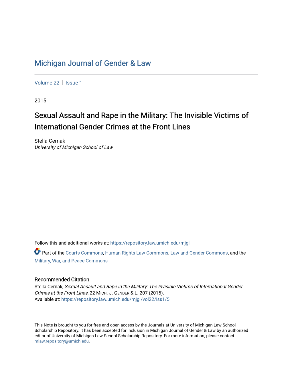 Sexual Assault and Rape in the Military: the Invisible Victims of International Gender Crimes at the Front Lines