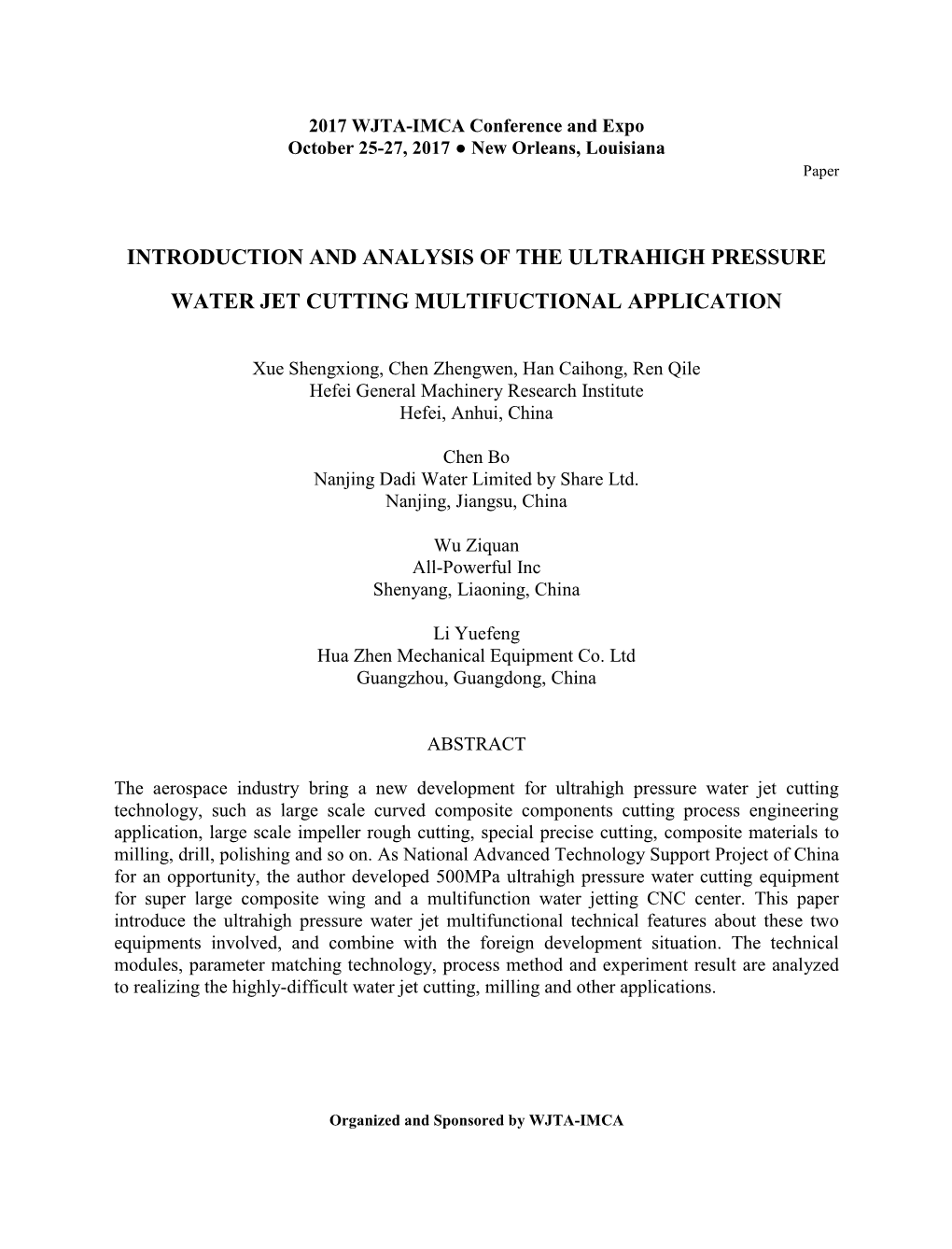 Introduction and Analysis of the Ultrahigh Pressure Water Jet Cutting Multifunctional Application