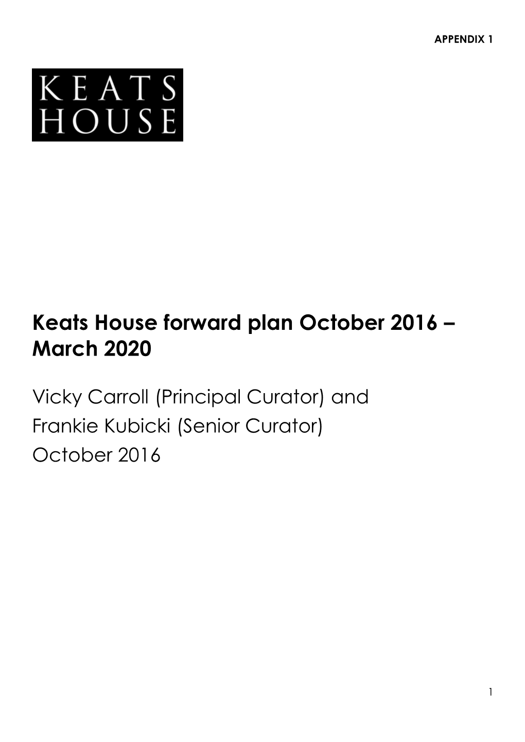 Keats House Forward Plan October 2016 – March 2020