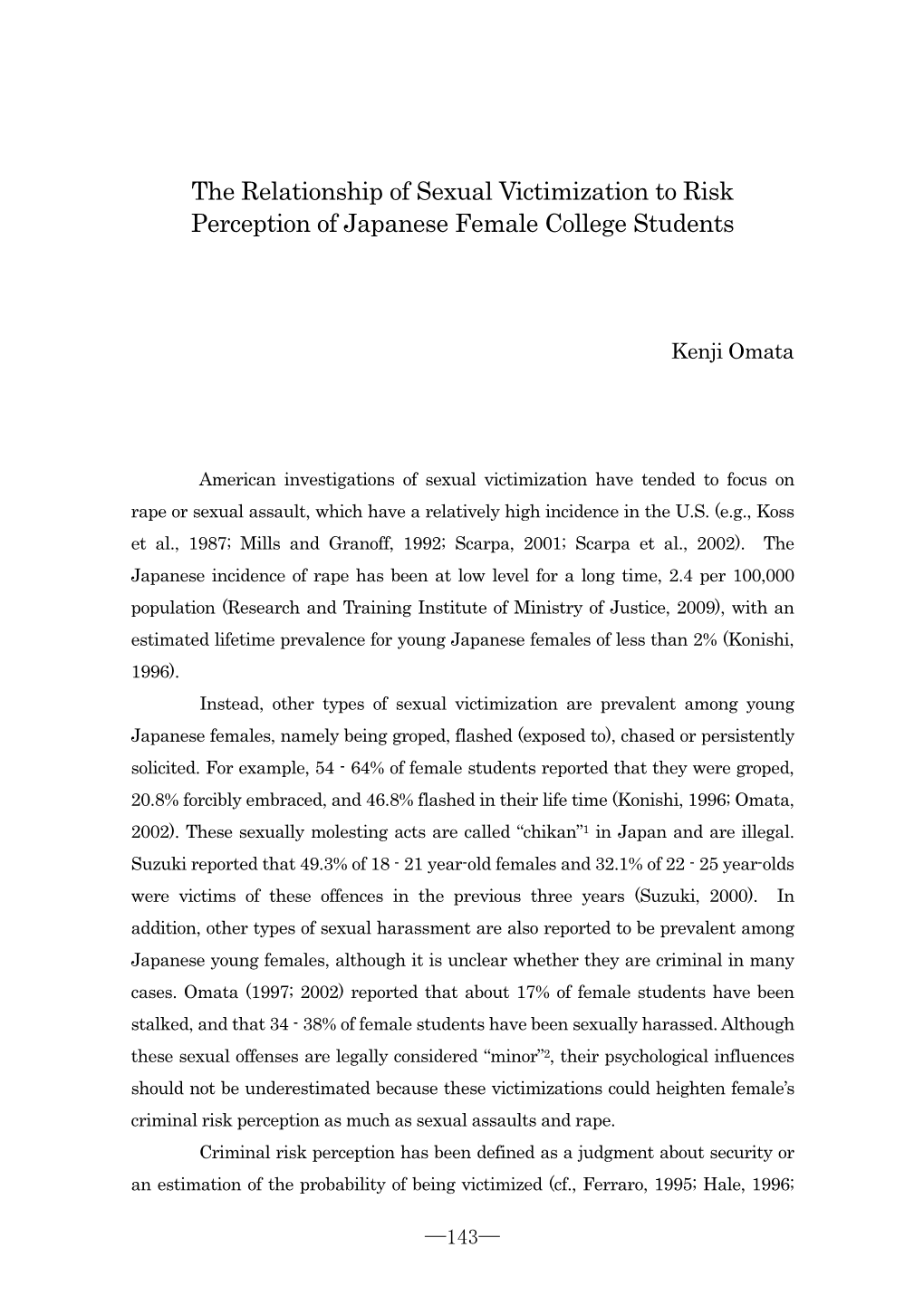 The Relationship of Sexual Victimization to Risk Perception of Japanese Female College Students